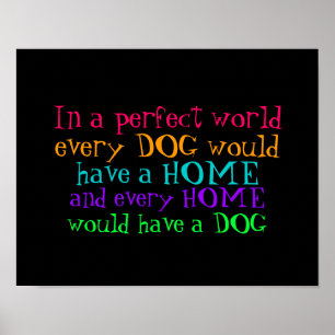 Póster poster, cada hogar debería tener un perro