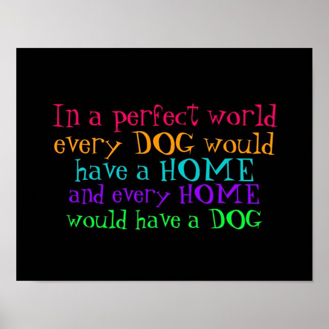 Póster poster, cada hogar debería tener un perro (Frente)