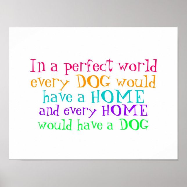 Póster poster, cada hogar debería tener un perro (Frente)