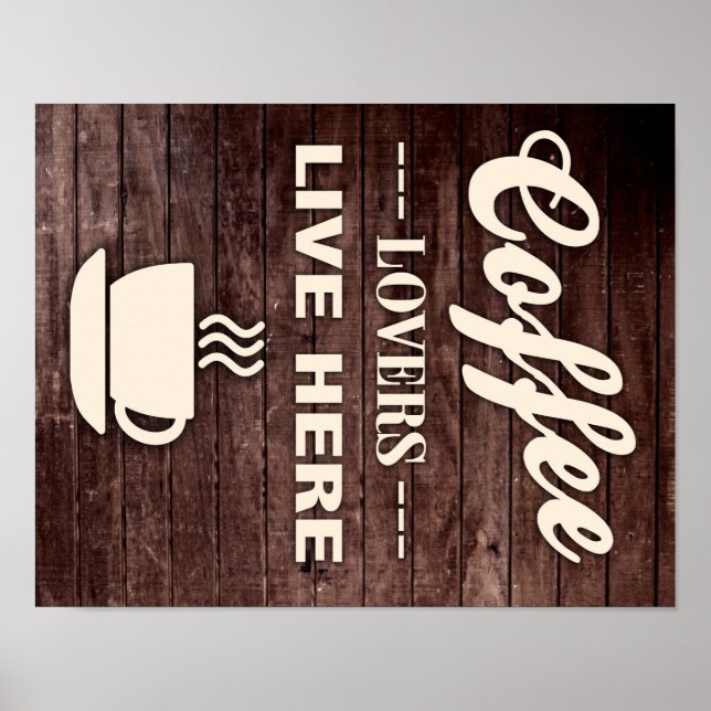 Póster Poster Coffee Lovers Live Here (Frente)