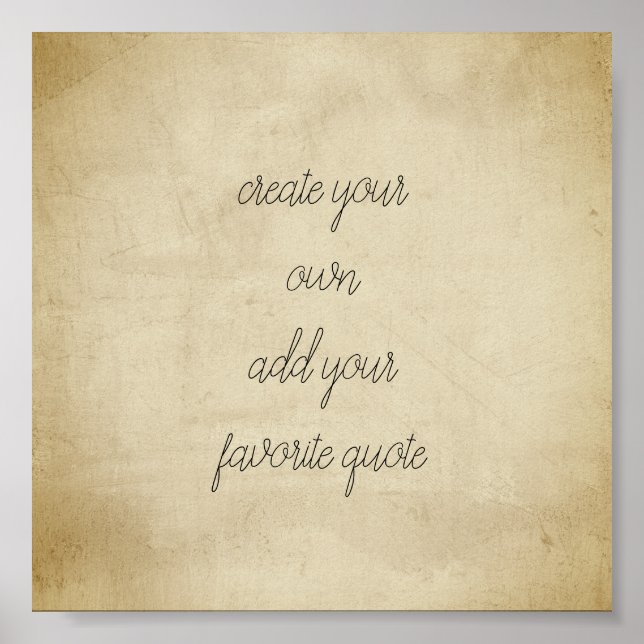 Póster poster crea tu propia textura angustiada sepia (Frente)