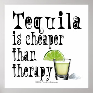 Póster poster DE 24" X 24" - TEQUILA, MÁS BARATO QUE LA T