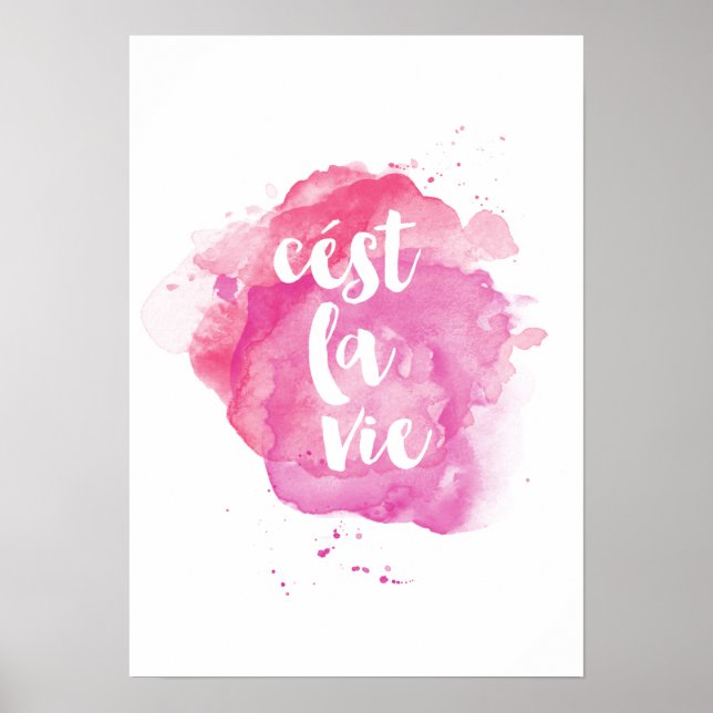 Póster Poster de acuarela Cest la vie (Frente)