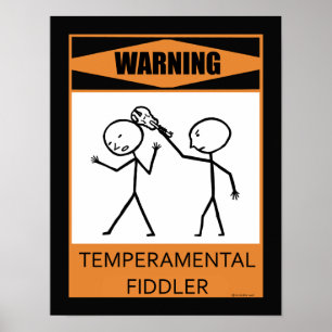Póster Poster de advertencia de Fiddler de temperatura