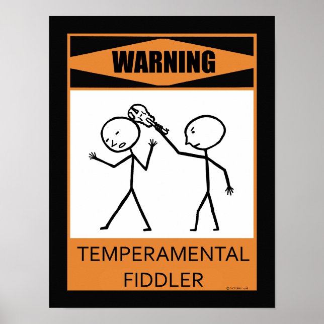 Póster Poster de advertencia de Fiddler de temperatura (Frente)