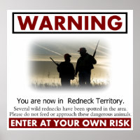 Poster de advertencia del territorio de Redneck