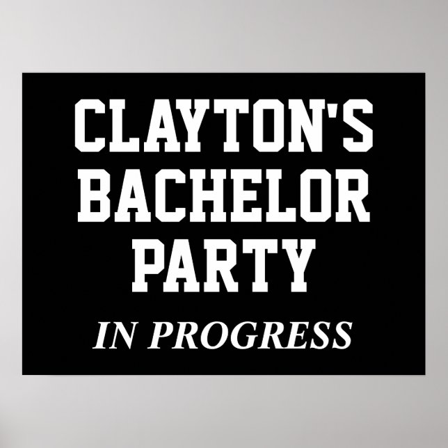 Póster Poster De Bachelor Party In Progress (Frente)