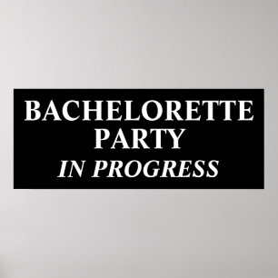 Póster Poster De Bachelorette Party In Progress