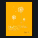 Póster Poster de Blossom potencial de ayuda<br><div class="desc">poster "Blossom"</div>