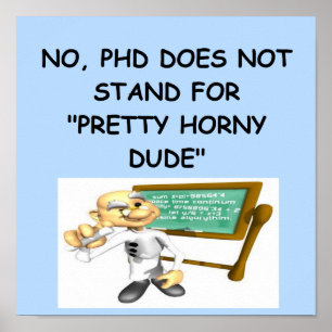Póster Poster de chiste Phd