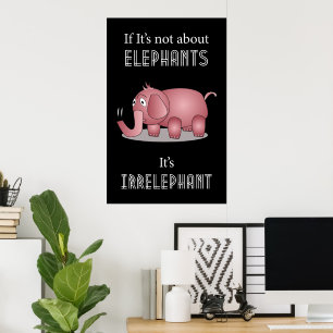 Póster Poster de citas divertidas de Elephant
