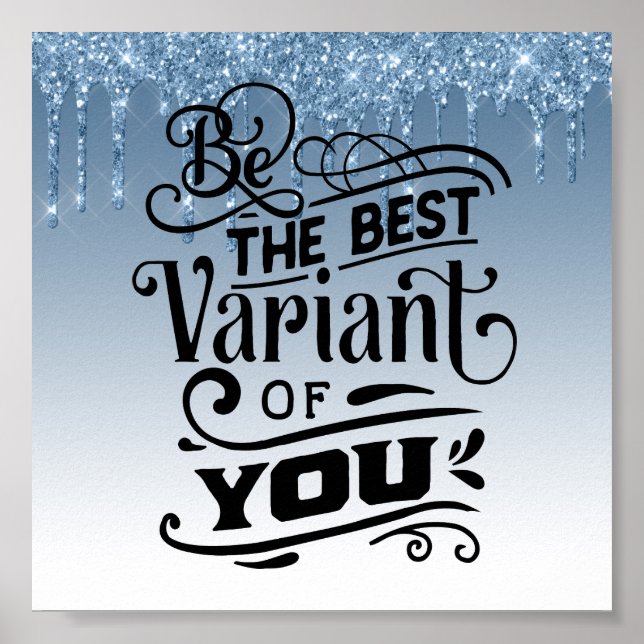 Póster Poster de citas Inspiradoras del Purpurina de gote (Frente)