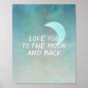 Póster poster de citas te quiere a la luna y atrás