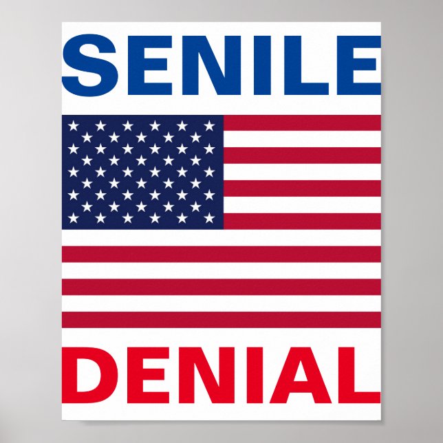 Póster Poster de Dementia Joe Biden "Denegación del Senil (Frente)