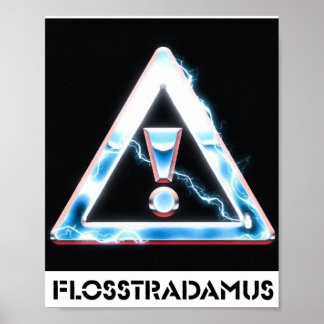 PÓSTER POSTER DE FLOSSTRADAMUS