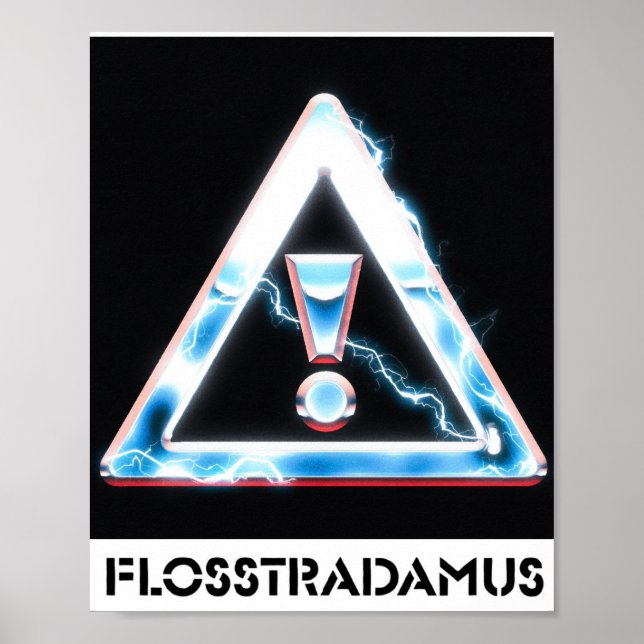PÓSTER POSTER DE FLOSSTRADAMUS (Frente)