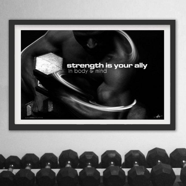 Póster Poster de fuerza (Strength is your ally)