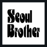 Póster Poster de Hermano de Seúl<br><div class="desc">Soul Brother Globe Trotters se especializa en imágenes idiosincráticas de todo el mundo. Aquí encontrará tarjetas de felicitación únicas,  postales,  Posters,  Mousepads y más.</div>