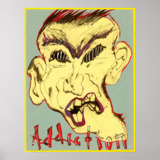 Póster Poster de la cara de la adicción