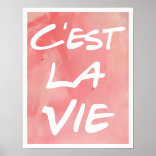 Póster Poster de letras de mano de C'est La Vie - acuarel