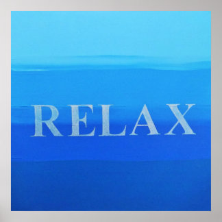 Póster poster de papel de 24 pulgadas x 24 pulgadas Relax