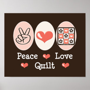 Póster Poster de Peace Love Quilt