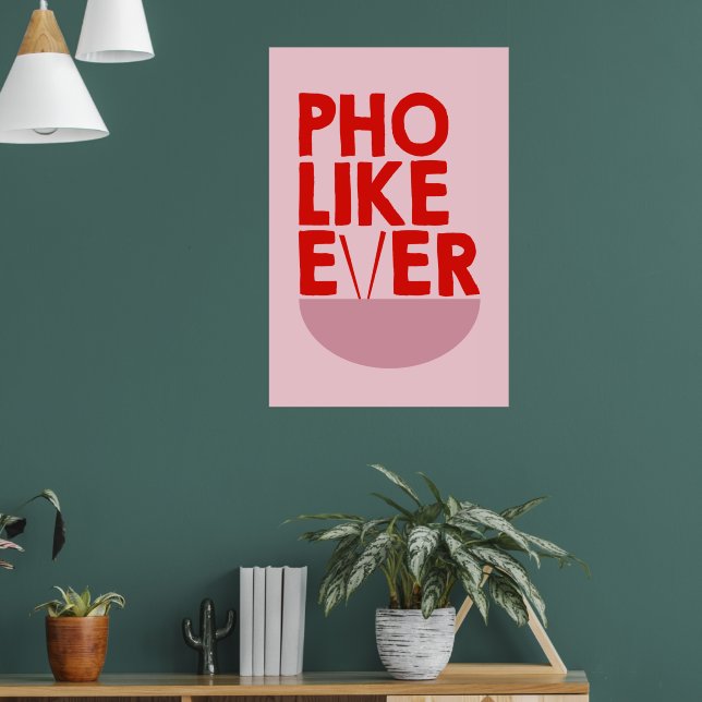 Póster Poster de Pho Like Ever (Salón 1)