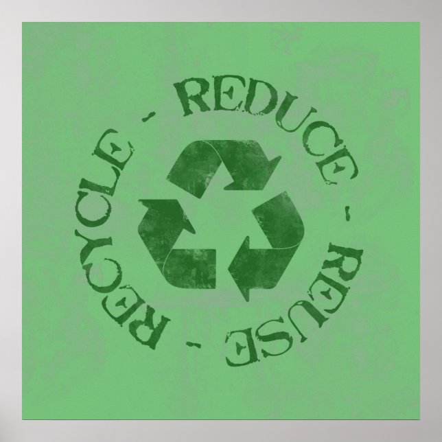Póster Poster de reciclaje de reducción de reutilización  (Frente)