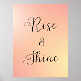 Póster "Poster de Rise and Shine - Cita de motivación mat