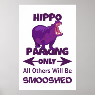 Póster Poster de sólo aparcamiento de Hippo
