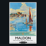 Póster Poster de Viajes Vintage Empleado de Ciudad, Maldo<br><div class="desc">Impresión de reproducción de un vintage póster de viaje de los ferrocarriles británicos Maldon Essex que presenta un hermoso paisaje de Maldon, un pueblo en el estuario de Blackwater en Essex, Inglaterra. Es la sede del distrito de Maldon y punto de partida de Chelmer y Blackwater Navigation. Esta impresión art-deco...</div>