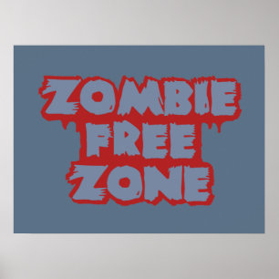 Póster Poster de Zombie Free Zone personalizado