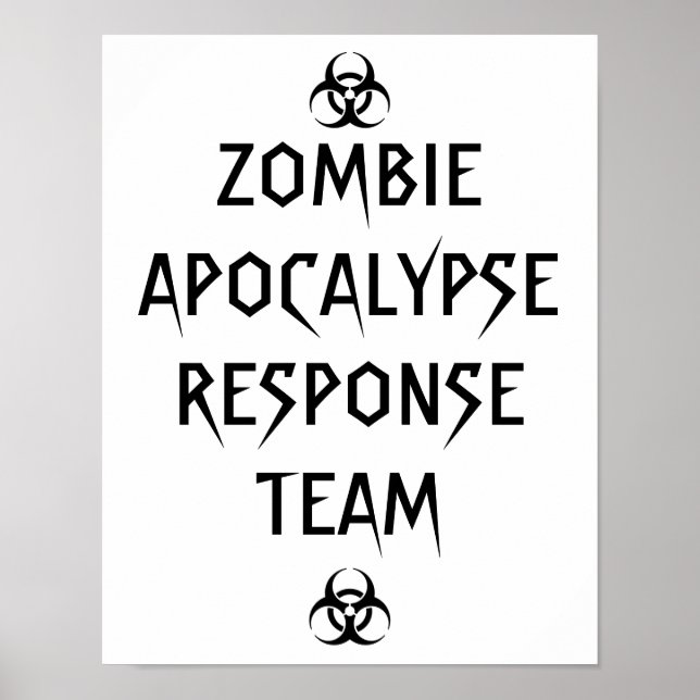 Póster poster del equipo de respuesta zombie apocalypse (Frente)
