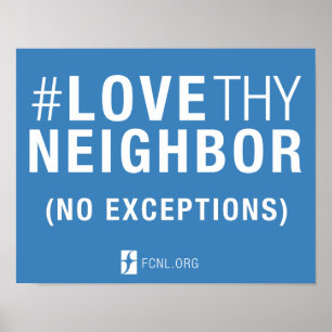 Póster Poster del #LoveThyNeighbor