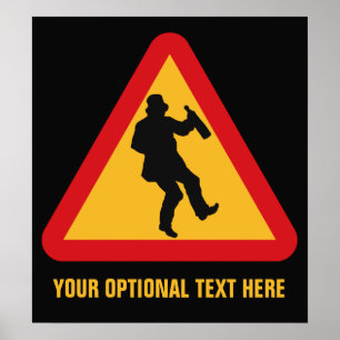 Póster Poster del personalizado de advertencia de borrach