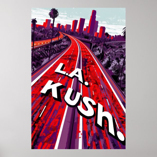 Póster Poster del Rótulo de la autopista L.A. Kush (Frente)