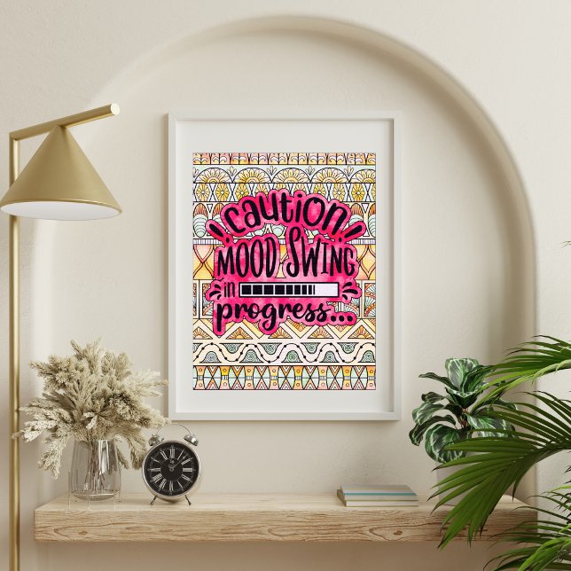 Póster Poster divertida de colorantes para adultos (funny adult coloring poster that says "caution mood swing in progress". Coloring sample framed)