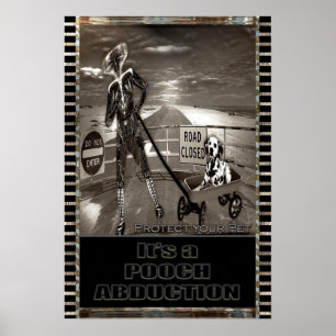 Póster Poster divertida de perro de rapto de Pooch