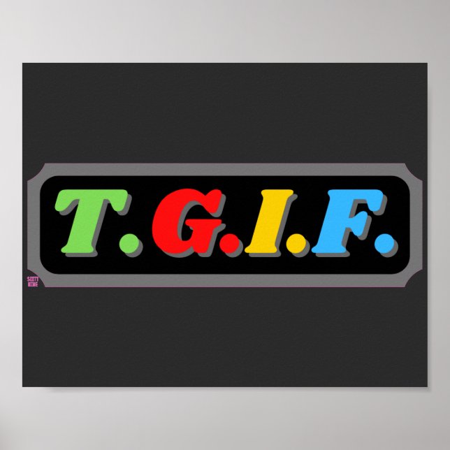 Póster poster divertido "TGIF" (Frente)