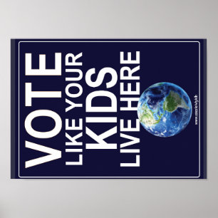 Póster Poster - el voto como sus niños vive aquí