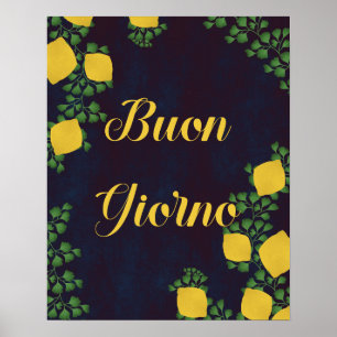 Póster Poster floral Buon Giorno Lemon - de inspiración i