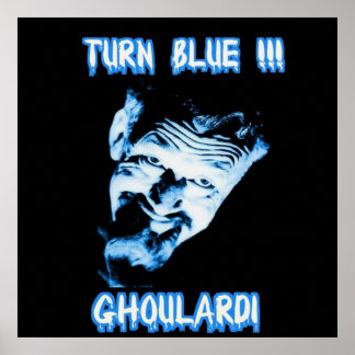 Póster Poster Ghoulardi (Turn Blue) Personalizable Matte