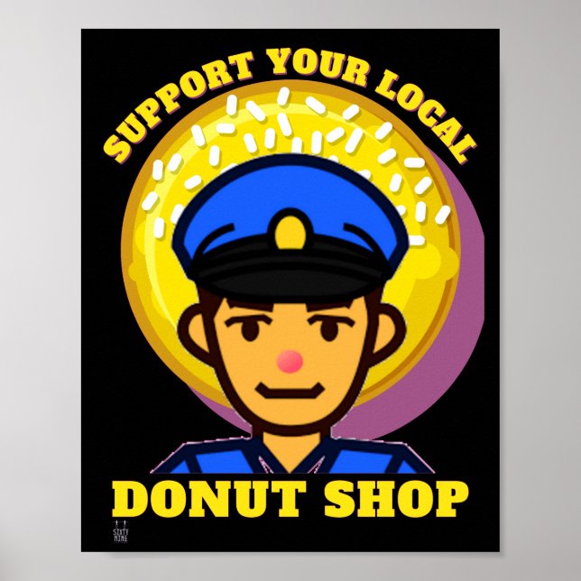 Póster poster gracioso "APOYA TU DONUT LOCAL..." (Frente)