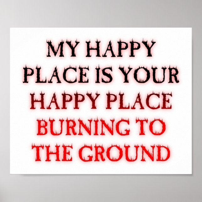 Póster Poster gracioso de Happy Place Burning (Frente)