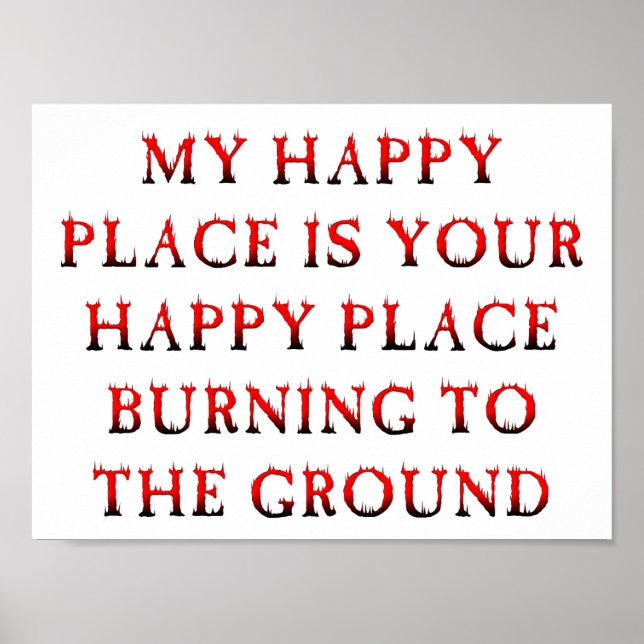 Póster Poster gracioso de Happy Place Burning (Frente)