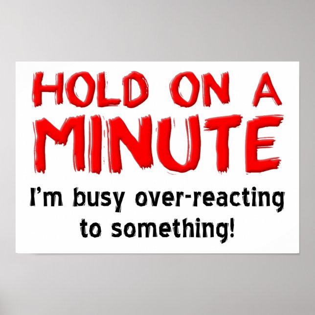 Póster Poster gracioso que reacciona exageradamente (Frente)