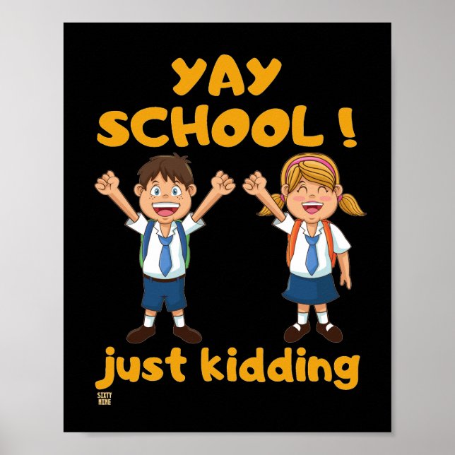 Póster poster gracioso "YAY SCHOOL" (Frente)