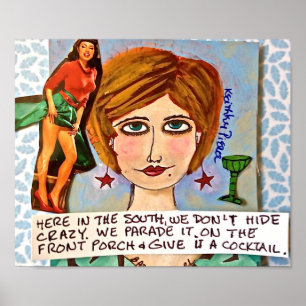 PÓSTER POSTER-HERE EN EL SUR NO OCULTAMOS LOCO