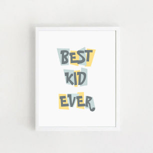 Póster Poster infantil con una cita "Mejor niño de todos 