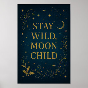 Póster Poster infantil de Stay Wild Moon   Cielo nocturno
